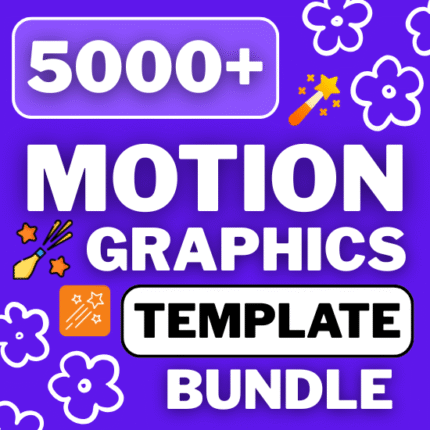 5,000+ Motion Graphics Templates Bundle - With Full Copyrights Rebrand & Sell, Resell Rights License