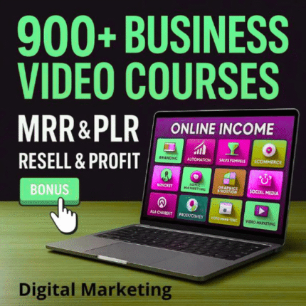 900+ Business Video Courses Bundle | MRR and PLR Rights | Learn & Resell | Digital Marketing, Dropshipping, Online Income Training